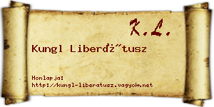 Kungl Liberátusz névjegykártya